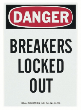 IDEAL Industries 44-890 Lockout Sign, "Danger-Breakers Locked Out", magnetic-